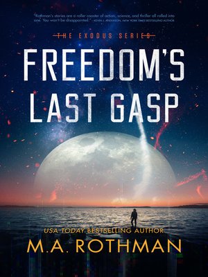 cover image of Freedom's Last Gasp